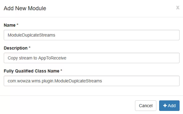 와우자 Add New Module 창에 ModuleDuplicateStreams 클래스 정보를 입력한 모습